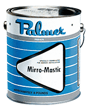 Palmer Mirro-Mastic